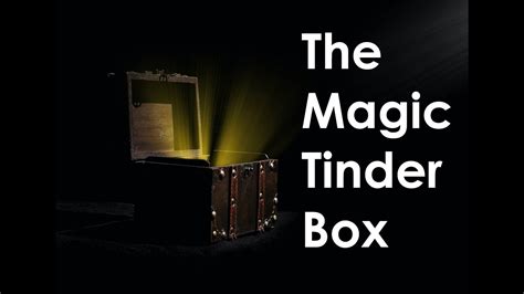  The Tinderbox! Opowieść o magicznej szkatulce i ukrytych lekcjach